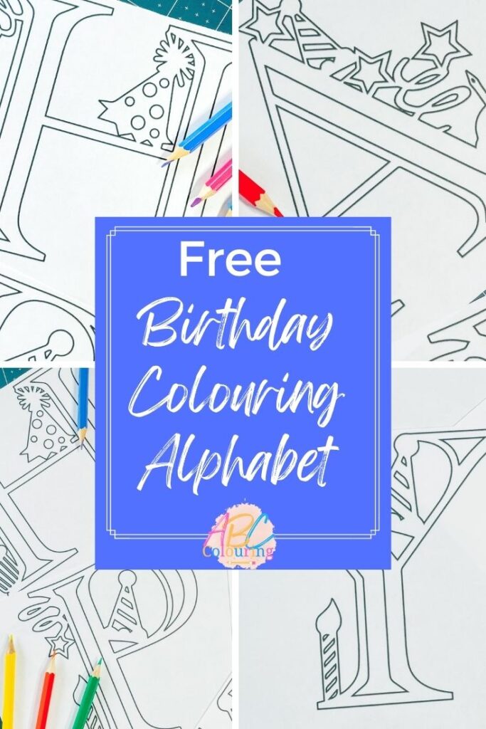 Free ABC Birthday Colouring Alphabet and Numbers