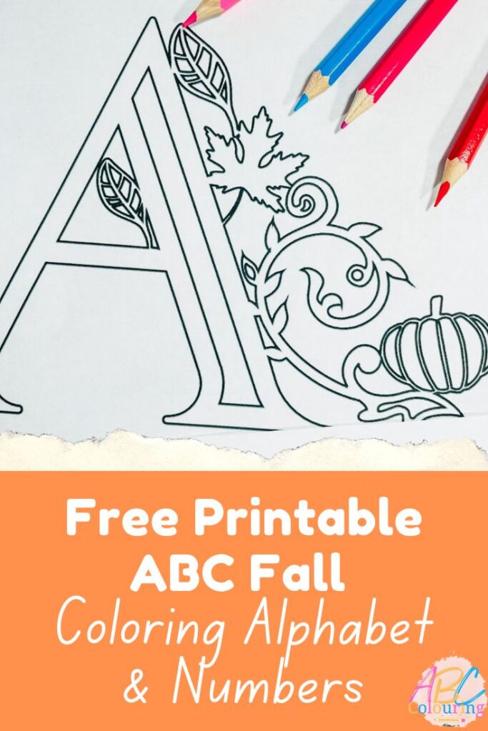 Free Printable ABC Fall Alphabet and numbers for colouring and maths games