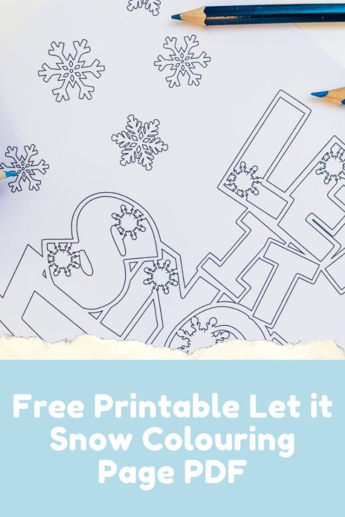 Free Printable Let It Snow Colouring Page PDF ⋆ Extraordinary Chaos