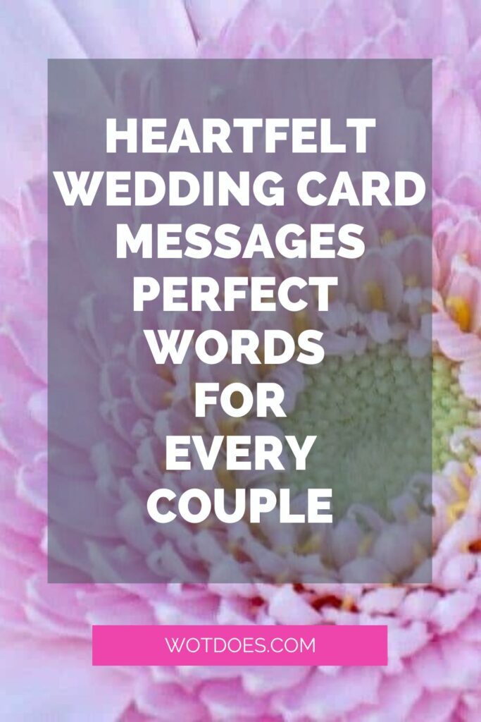 Heartfelt Wedding Card Messages Perfect Words for Every Couple