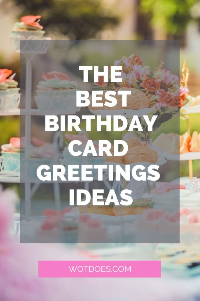 The Best Birthday Card Greetings Ideas